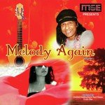 Melody Again Vol. 1 - Sitara Song Download